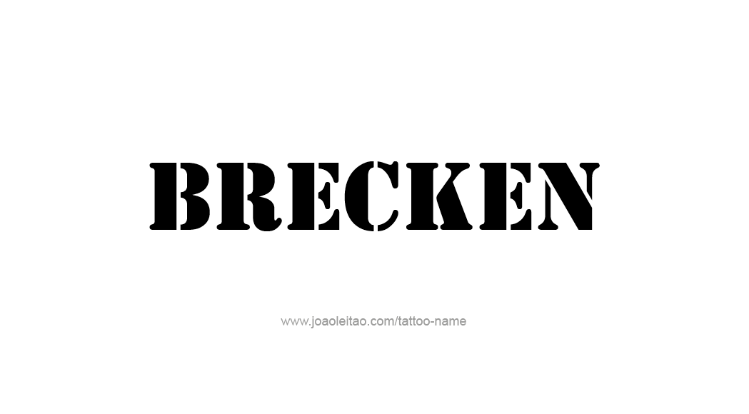 Brecken Name Tattoo Designs