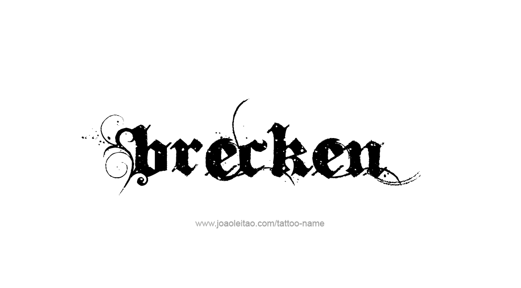 Tattoo Design  Name Brecken   