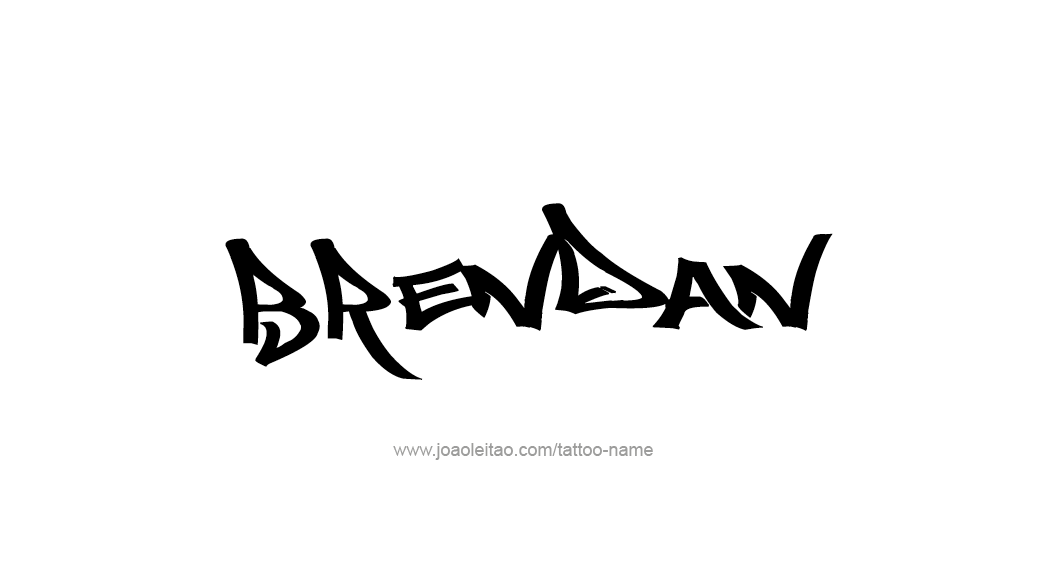 Tattoo Design  Name Brendan   