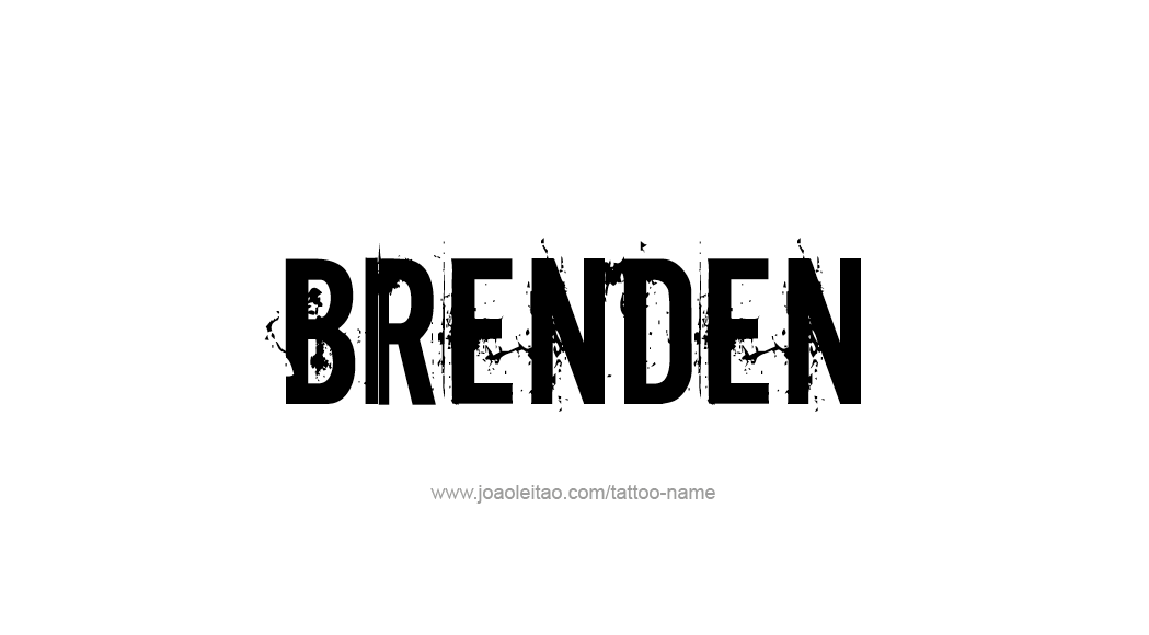 Tattoo Design  Name Brenden   