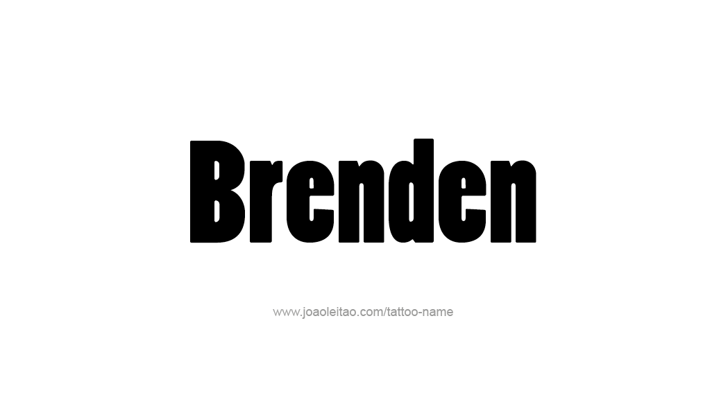 Tattoo Design  Name Brenden   