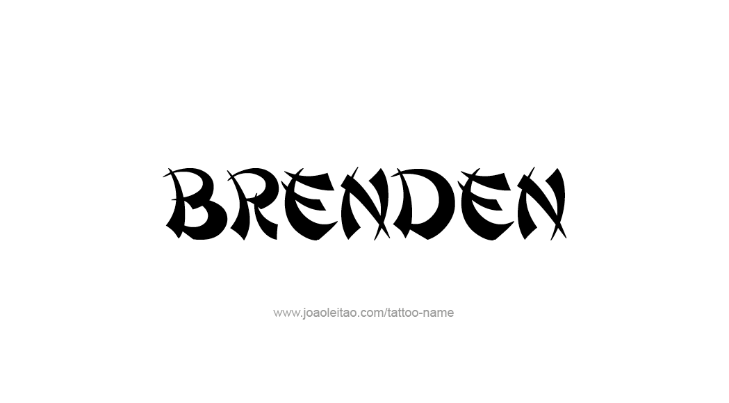 Tattoo Design  Name Brenden