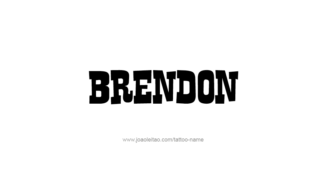 Tattoo Design  Name Brendon   