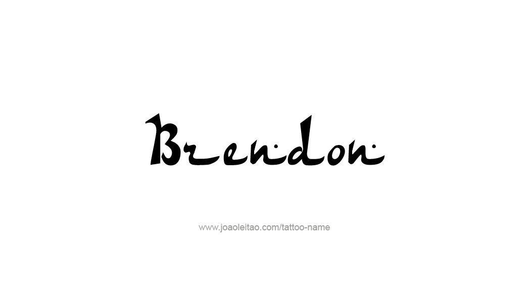 Tattoo Design  Name Brendon   