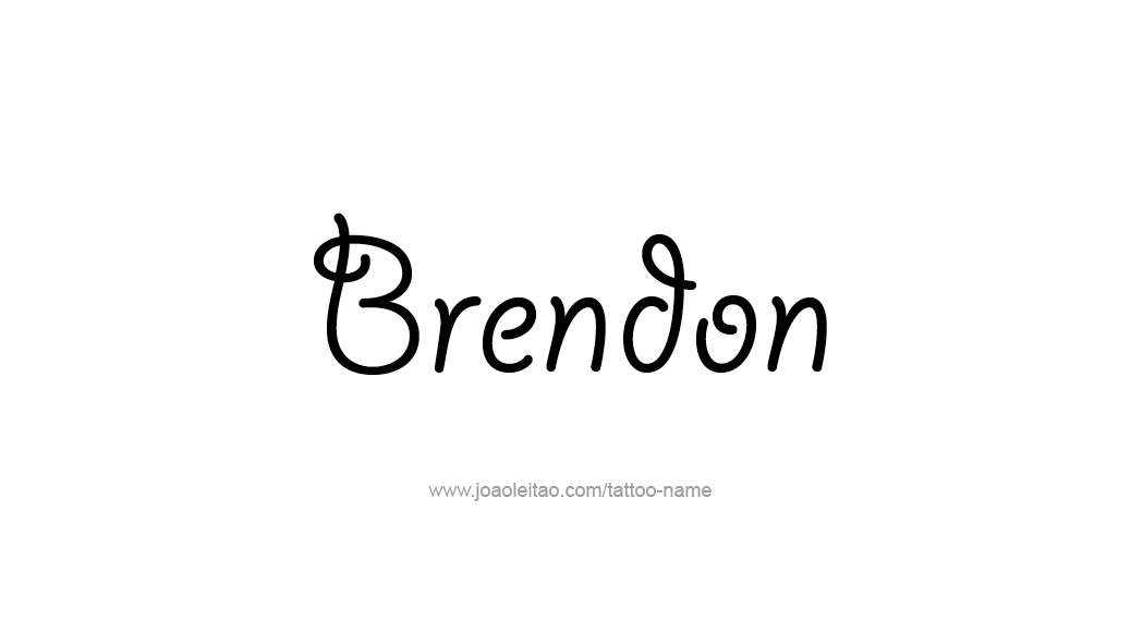 Tattoo Design  Name Brendon   