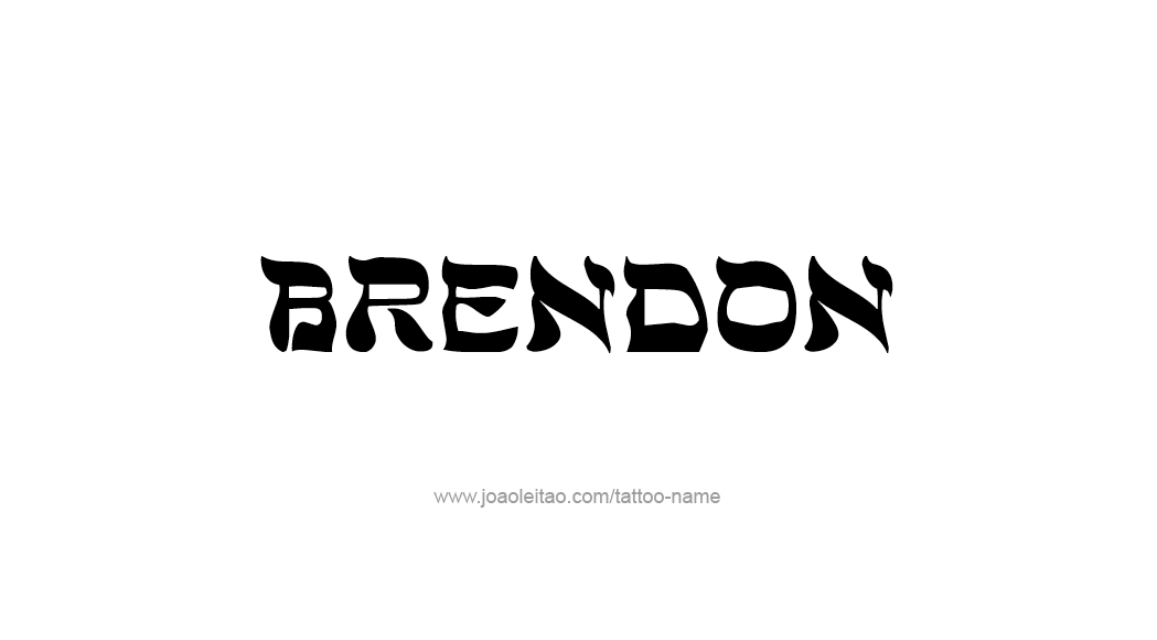 Tattoo Design  Name Brendon   