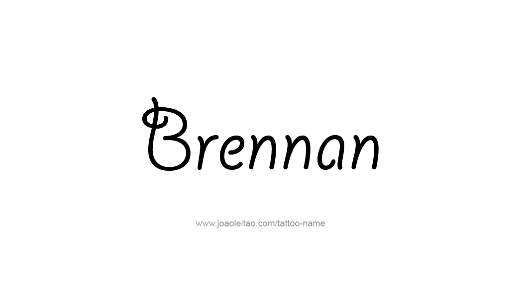 Tattoo Design  Name Brennan   