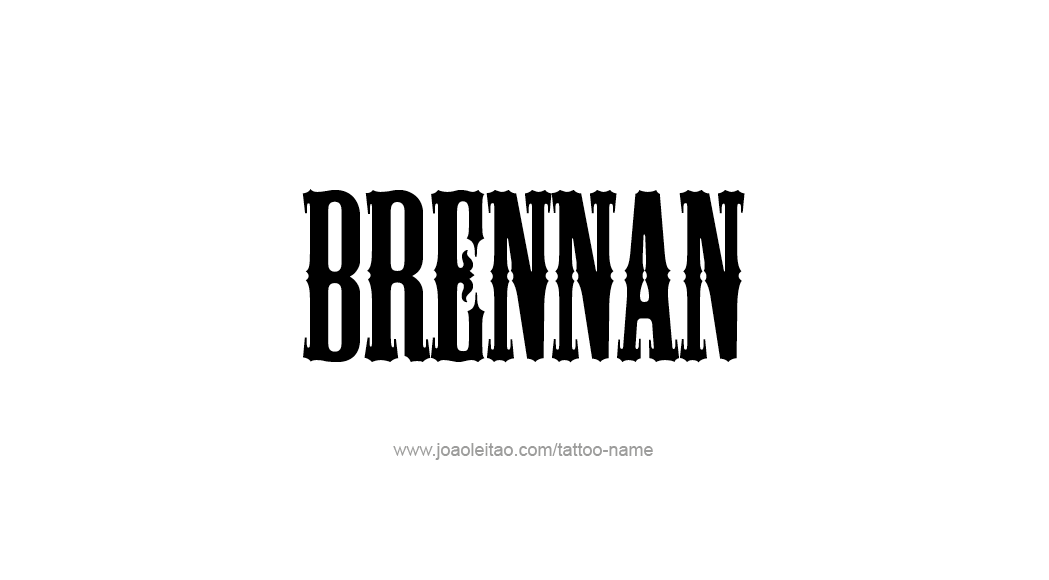 Tattoo Design  Name Brennan   