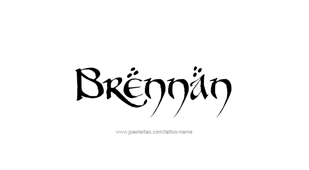 Tattoo Design  Name Brennan   