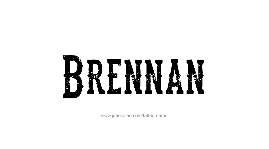 Tattoo Design  Name Brennan   