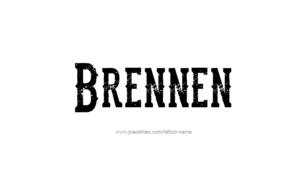 Tattoo Design  Name Brennen   