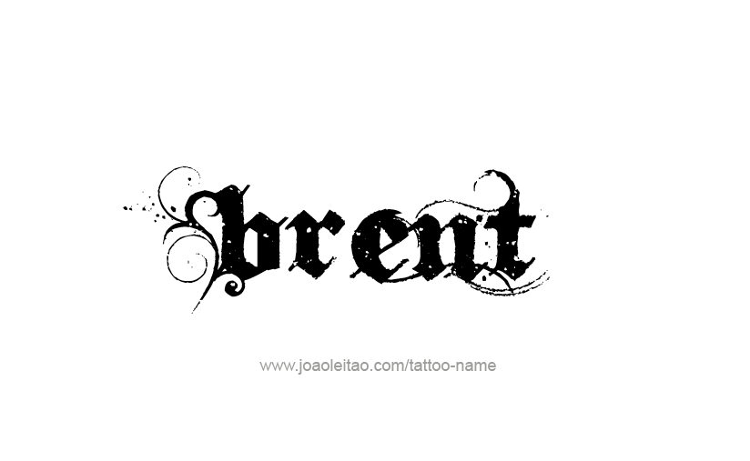 Tattoo Design  Name Brent   