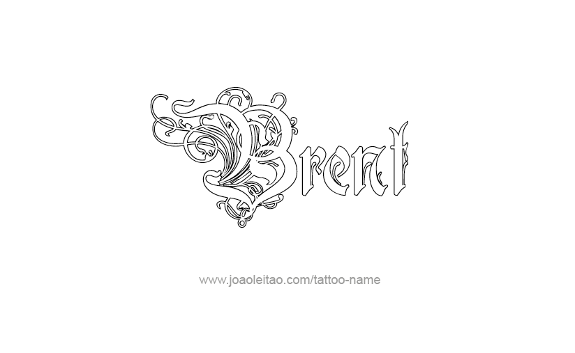 Tattoo Design  Name Brent   