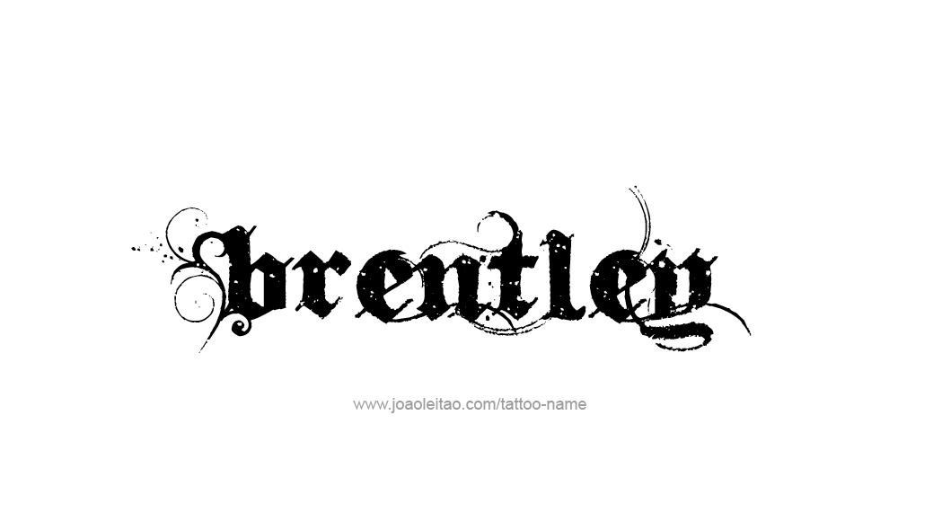 Tattoo Design  Name Brentley   