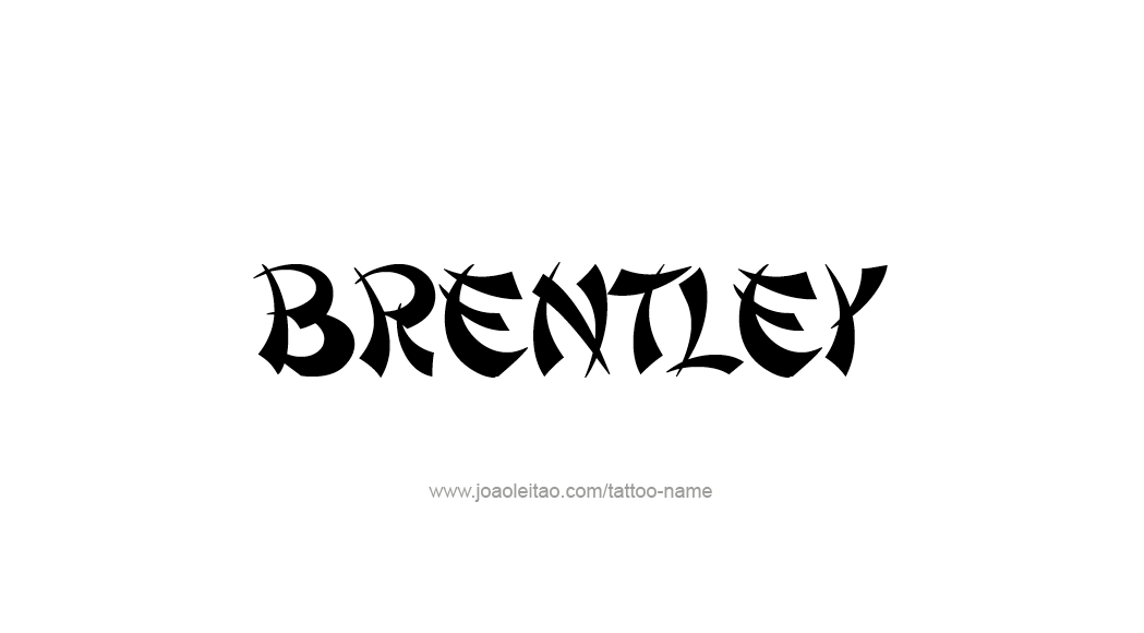 Tattoo Design  Name Brentley