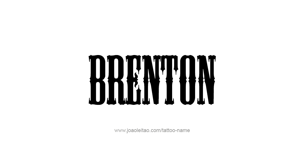 Tattoo Design  Name Brenton   