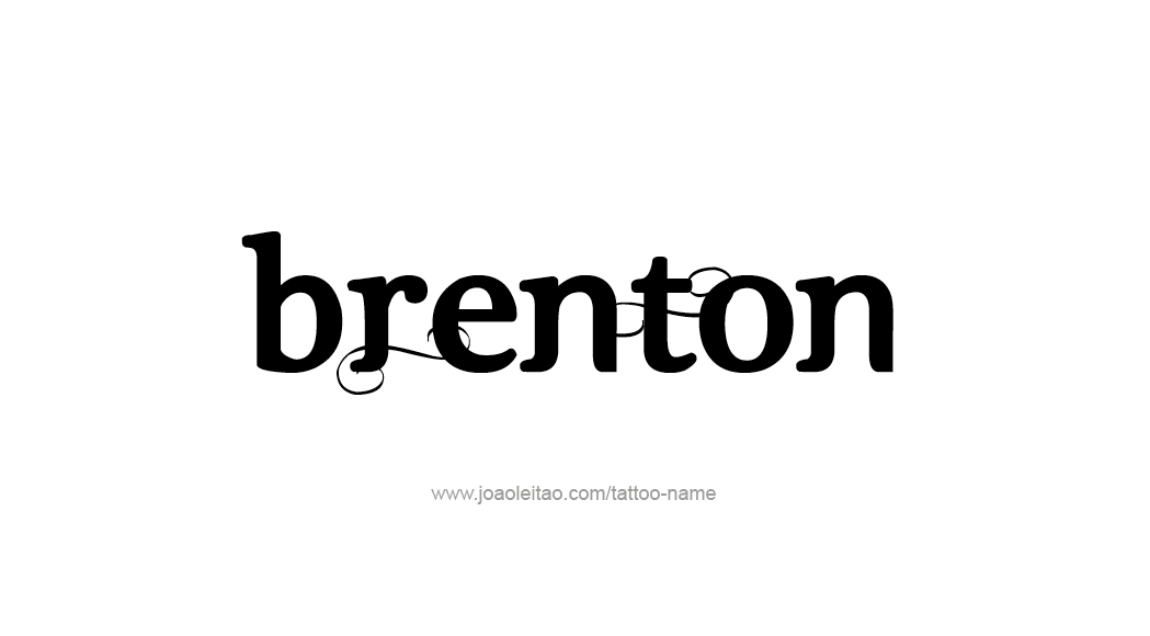 Tattoo Design  Name Brenton   