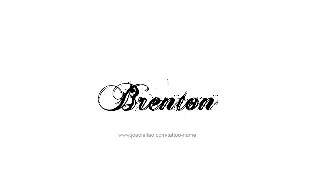 Tattoo Design  Name Brenton   