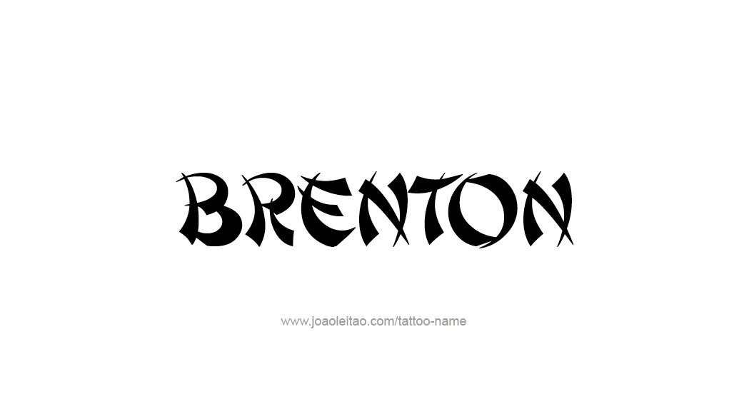 Tattoo Design  Name Brenton