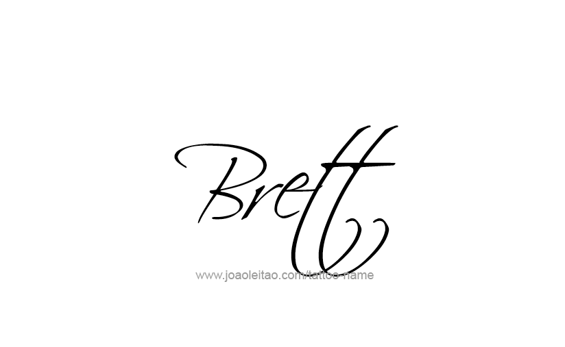 Tattoo Design  Name Brett   