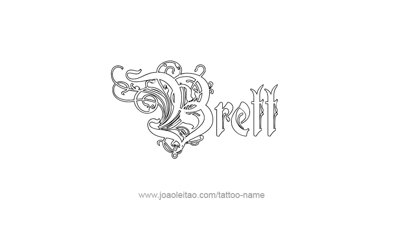 Tattoo Design  Name Brett   