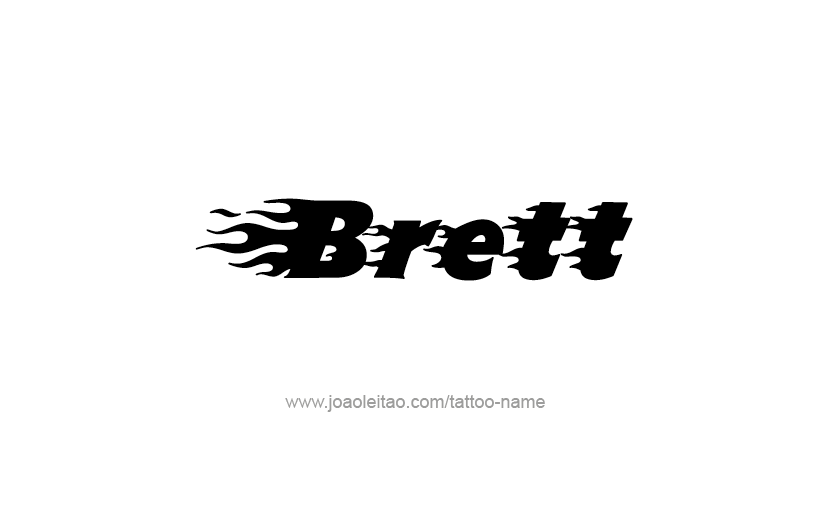 Tattoo Design  Name Brett   