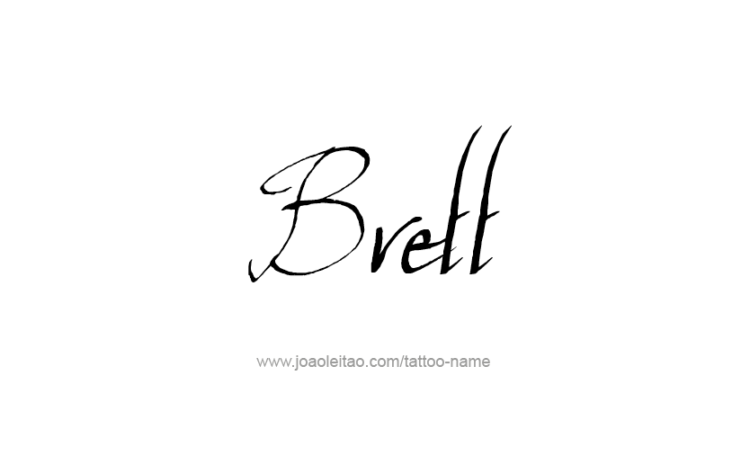 Tattoo Design  Name Brett   