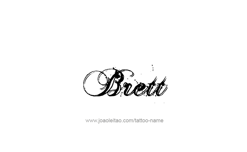 Tattoo Design  Name Brett   