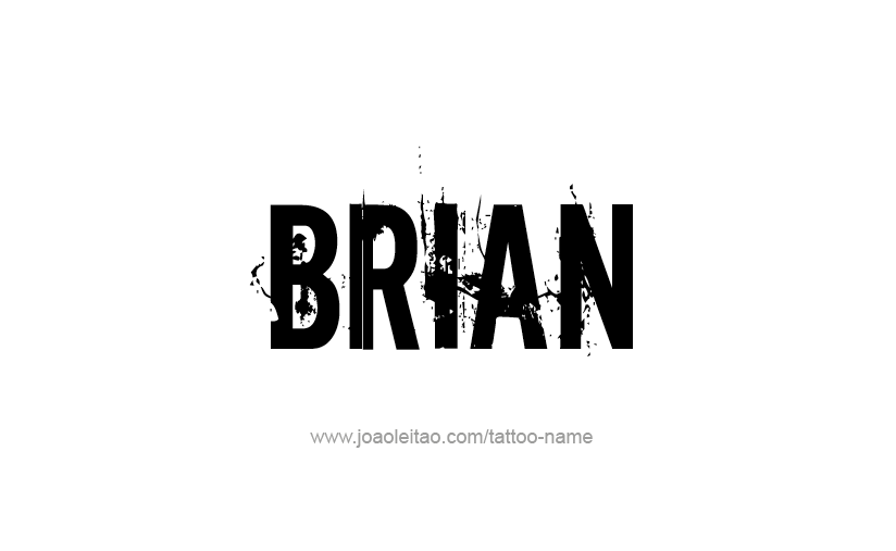 Tattoo Design  Name Brian   