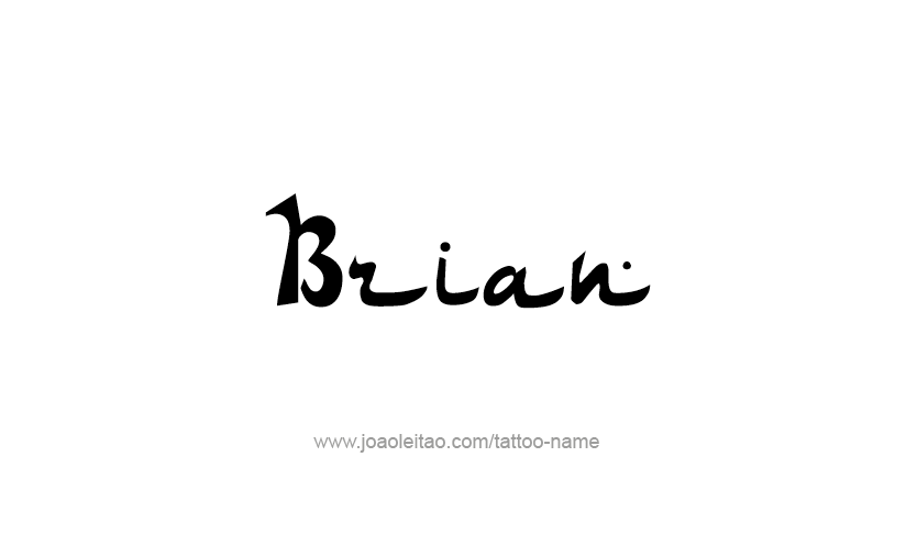 Tattoo Design  Name Brian   