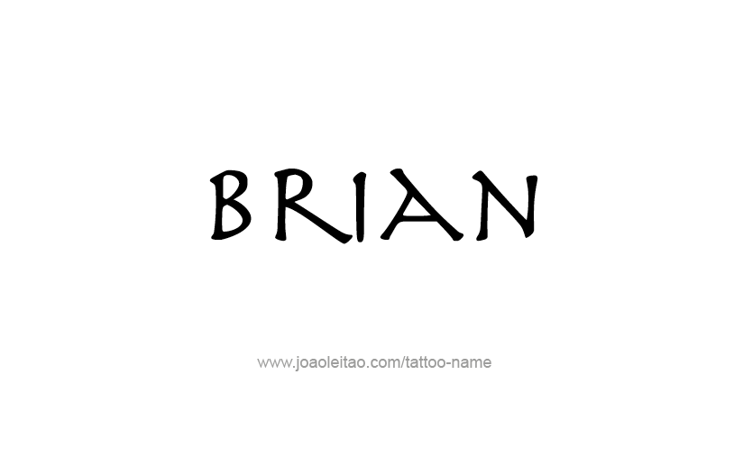 Tattoo Design  Name Brian   