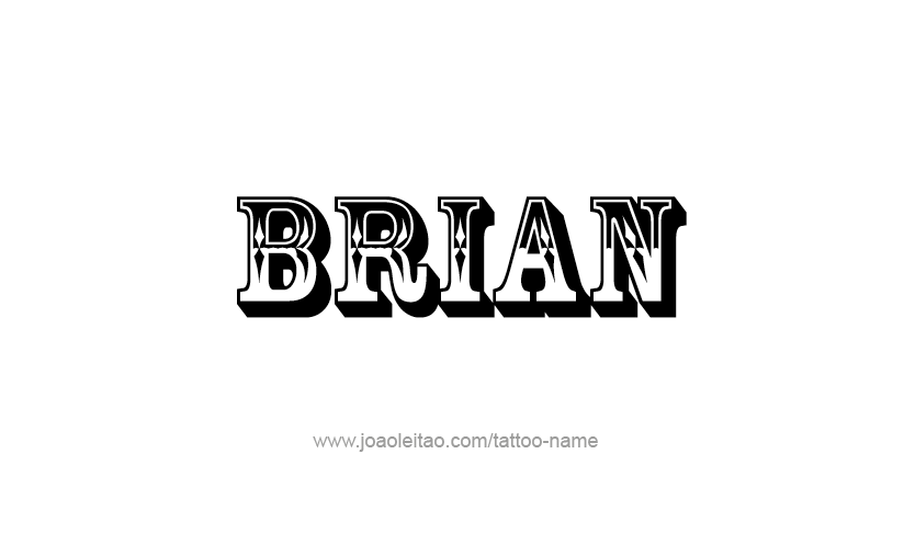 Tattoo Design  Name Brian   