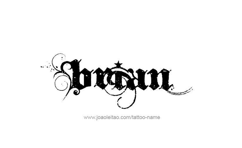 Tattoo Design  Name Brian   