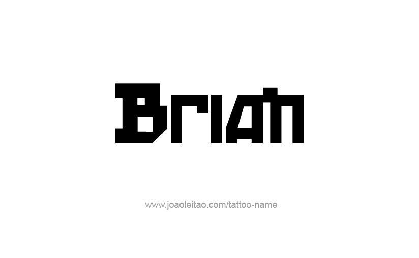 Tattoo Design  Name Brian   