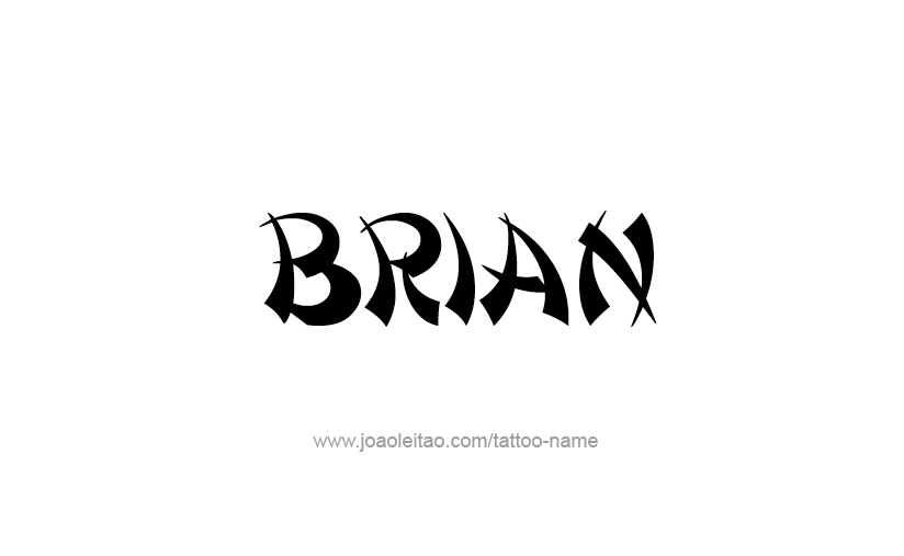 Tattoo Design  Name Brian