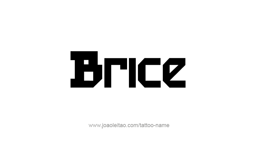 Tattoo Design  Name Brice   