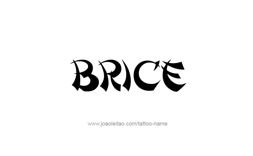 Tattoo Design  Name Brice