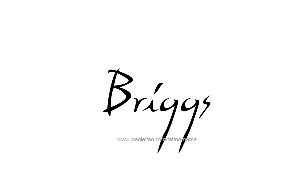 Tattoo Design  Name Briggs   