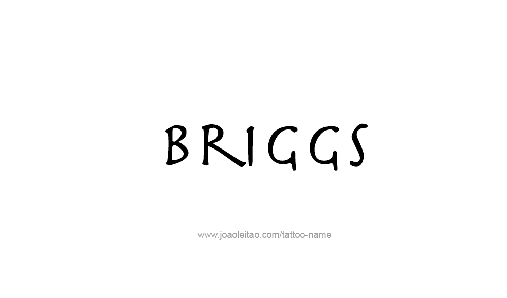 Tattoo Design  Name Briggs   