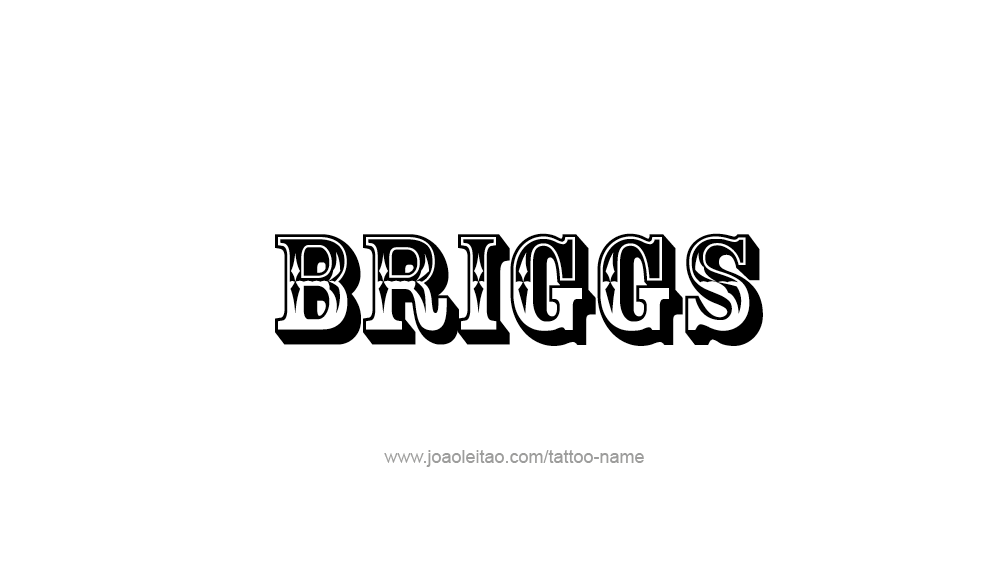 Tattoo Design  Name Briggs   