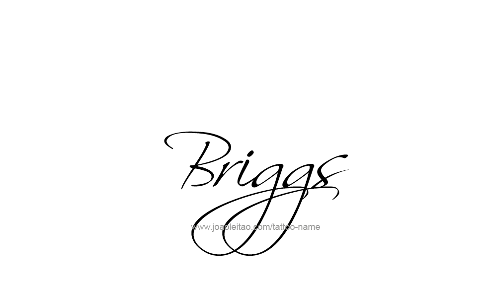 Tattoo Design  Name Briggs   