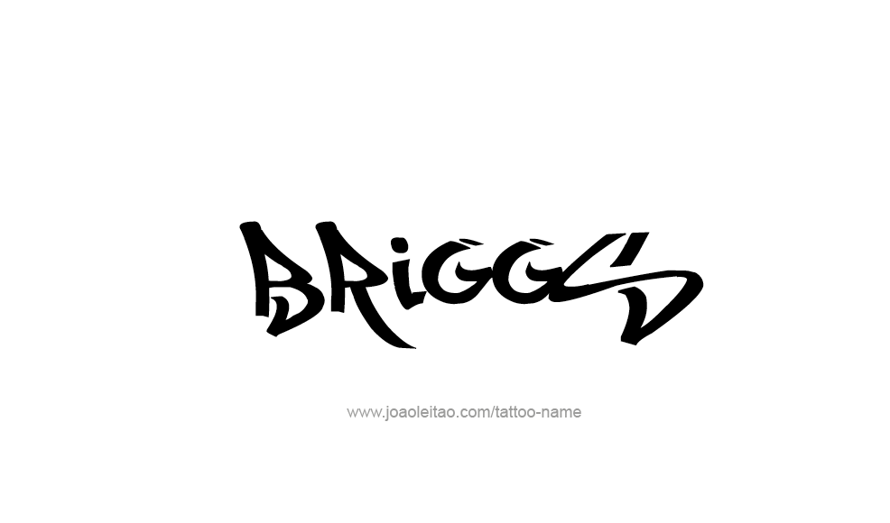 Tattoo Design  Name Briggs   