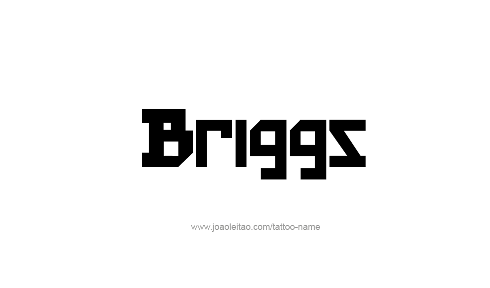 Tattoo Design  Name Briggs   