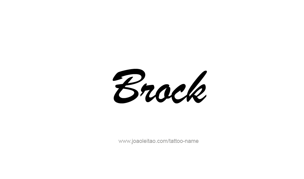 Tattoo Design  Name Brock   