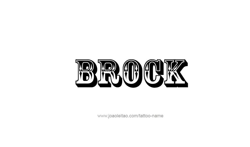 Tattoo Design  Name Brock   