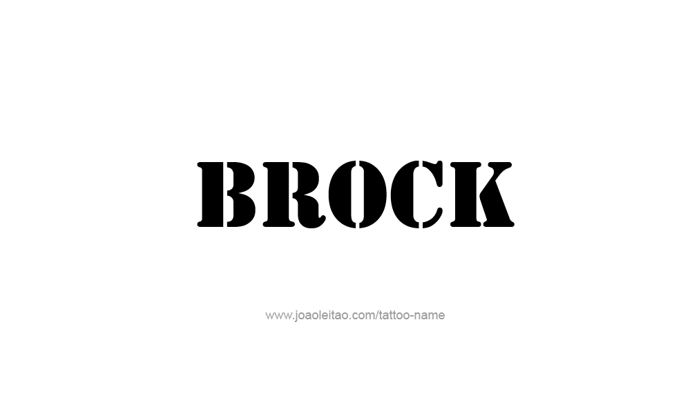 Tattoo Design  Name Brock   