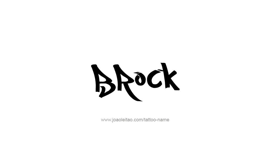 Tattoo Design  Name Brock   