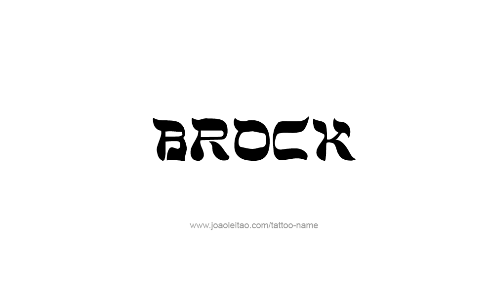 Tattoo Design  Name Brock   