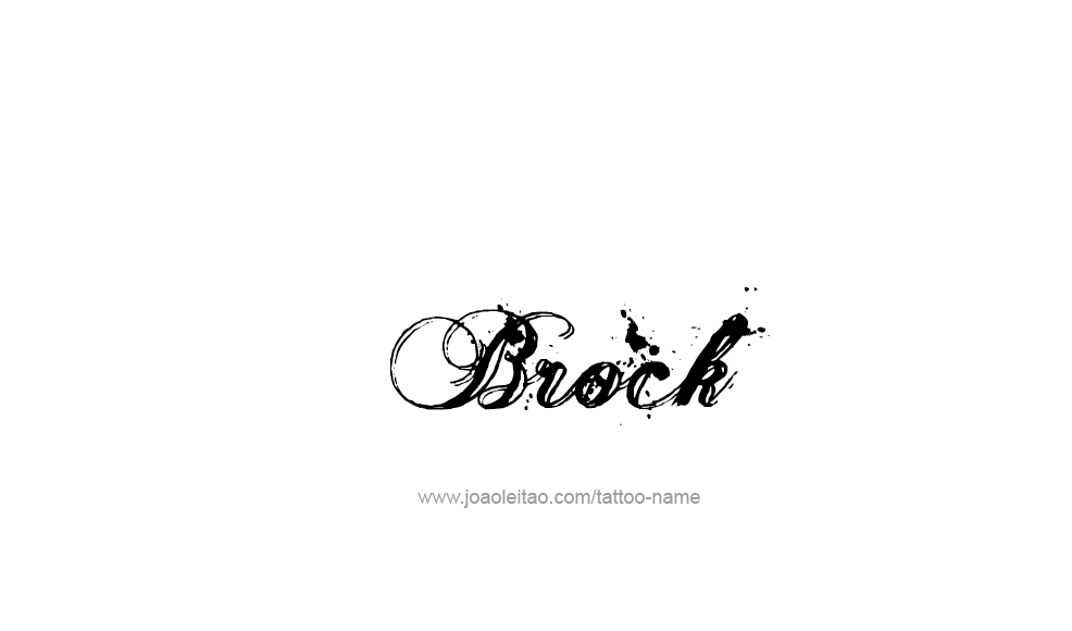 Tattoo Design  Name Brock   