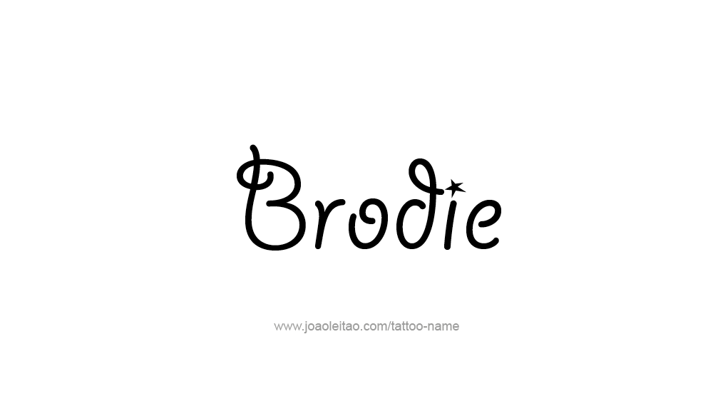 Tattoo Design  Name Brodie   